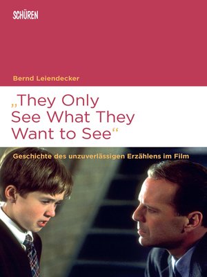cover image of "They Only See What They Want to See"
